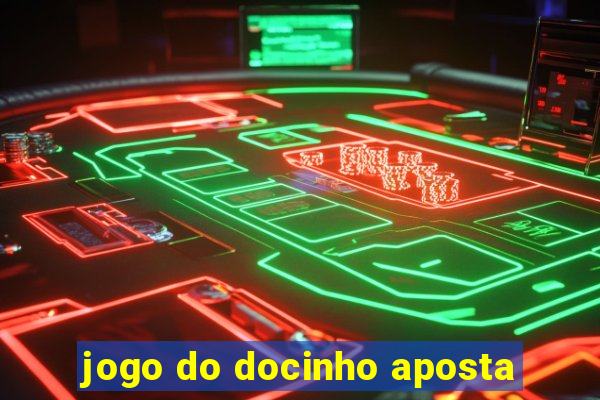 jogo do docinho aposta